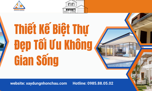 Thiết Kế Biệt Thự Đẹp Tối Ưu Không Gian Sống