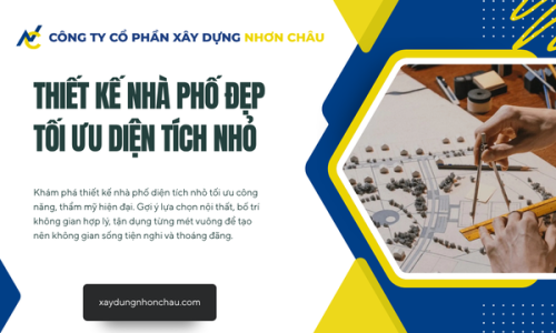 Thiết Kế Nhà Phố Đẹp Tối Ưu Diện Tích Nhỏ