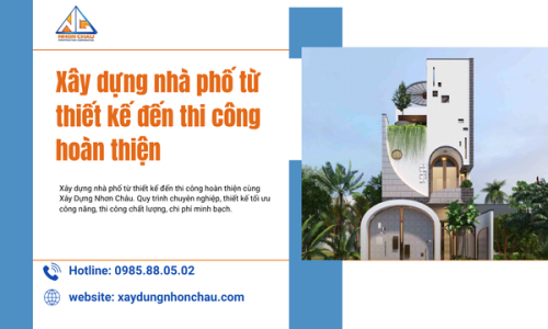 Xây dựng nhà phố từ thiết kế đến thi công hoàn thiện