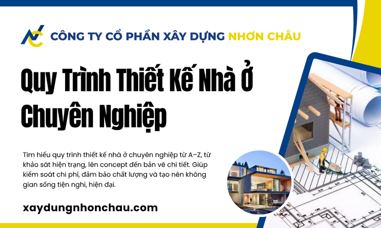 Hiểu Rõ Về Quy Trình Thiết Kế Nhà Ở Chuyên Nghiệp