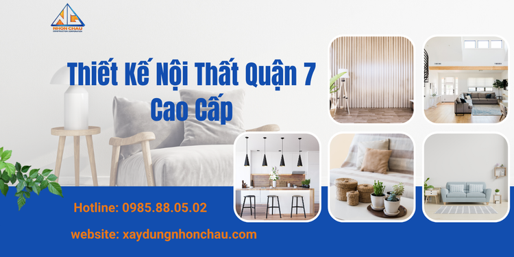 Thiết Kế Nội Thất Quận 7 Cao Cấp – Đẳng Cấp Sống Đỉnh Cao Tại Khu Đô Thị Hiện Đại