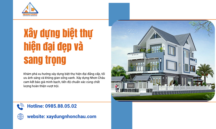 Xây Dựng Biệt Thự Hiện Đại Đẹp Và Sang Trọng: Cẩm Nang Từ Quy Hoạch Đến Thi Công Dành Cho Gia Chủ